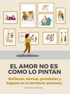 cover image of El amor no es como lo pintan